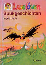Ingrid Uebe: Leselöwen-Spukgeschichten