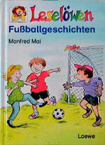 ISBN 9783785530436: Leselöwen-Fussballgeschichten