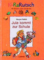 ISBN 9783785530689: Jule kommt zur Schule