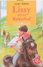 ISBN 9783785531945: Lissy vom Reiterhof., Vier Pferdegeschichten für Mädchen. Ankas Fohlen darf nicht sterben / In falschen Händen / Viel Wirbel um Roy / Konkurrenz für Lissy.