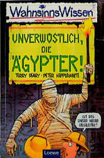 ISBN 9783785532034: Unverwüstlich, die Ägypter!