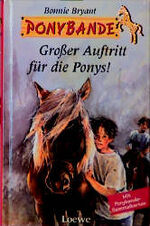 ISBN 9783785533451: Grosser Auftritt für die Ponys!