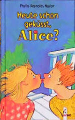 ISBN 9783785534427: Heute schon geküsst, Alice?