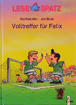 Volltreffer für Felix