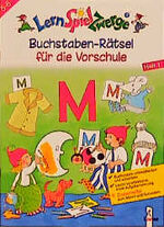 ISBN 9783785535837: Buchstaben-Rätsel für die Vorschule