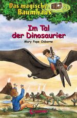 ISBN 9783785535912: Band 1., Im Tal der Dinosaurier / aus dem Amerikan. übers. von Sabine Rahn