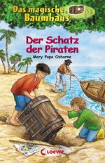 ISBN 9783785537541: Das magische Baumhaus (Band 4) - Der Schatz der Piraten - Kinderbuch über Seeräuber für Mädchen und Jungen ab 8 Jahre