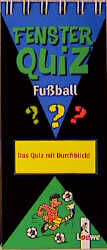 ISBN 9783785538524: FensterQuiz: Fussball