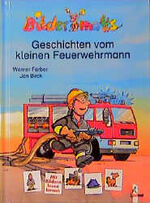 ISBN 9783785538678: Bildermaus-Geschichten vom kleinen Feuerwehrmann