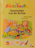 ISBN 9783785538692: Bildermaus-Geschichten aus der Schule