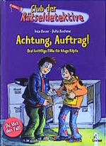 ISBN 9783785540398: Achtung, Auftrag!