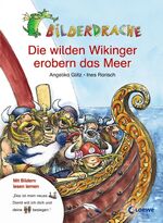 ISBN 9783785541784: Die wilden Wikinger erobern das Meer