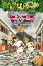 ISBN 9783785543931: Das magische Baumhaus (Band 13) - Im Schatten des Vulkans - Kinderbuch über Pompeji für Mädchen und Jungen ab 8 Jahre