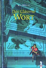 ISBN 9783785544037: Das Gläserne Wort