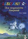 ISBN 9783785545843: Das vergessliche Gespenst