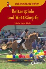 ISBN 9783785545874: Reiterspiele und Wettkämpfe