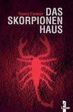 ISBN 9783785546345: Das Skorpionenhaus