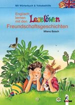 ISBN 9783785547915: Englisch lernen mit den Leselöwen-Freundschaftsgeschichten