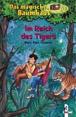 ISBN 9783785547953: Das magische Baumhaus (Band 17) - Im Reich des Tigers - Aufregende Abenteuer für Kinder ab 8 Jahre