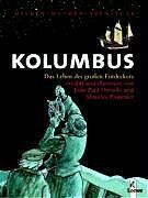 Kolumbus - das Leben des großen Entdeckers