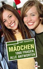 ISBN 9783785550731: Mädchen - 1000 Fragen, alle Antworten