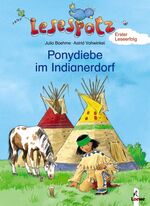 ISBN 9783785551219: Ponydiebe im Indianerdorf