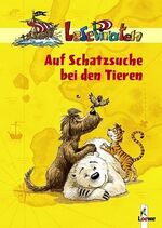 ISBN 9783785551578: Lesepiraten auf Schatzsuche bei den Tieren