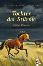 Schattentänzer-Trilogie / Tochter der Stürme