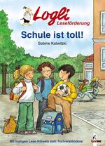 ISBN 9783785552407: Schule ist toll!