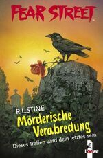 ISBN 9783785555637: Fear Street - Mörderische Verabredung