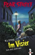 ISBN 9783785555644: Fear Street: Im Visier. Sieh dich nicht um!