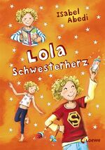 ISBN 9783785556764: Lola Schwesterherz