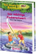 ISBN 9783785556955: Das magische Baumhaus (Band 29) - Das mächtige Zauberschwert – Kinderbuch über König Artus für Mädchen und Jungen ab 8 Jahre