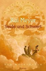 ISBN 9783785557419: Seide und Schwert - Wolkenvolk-Trilogie