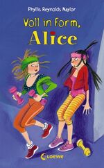 ISBN 9783785558898: Voll in Form, Alice (Band 12)