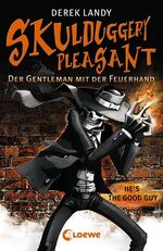 1., Der Gentleman mit der Feuerhand