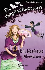 ISBN 9783785561096: Die Vampirschwestern (Band 2) - Ein bissfestes Abenteuer - Lustiges Fantasybuch für Vampirfans