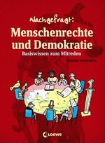 ISBN 9783785562369: Nachgefragt: Menschenrechte und Demokratie - Basiswissen zum Mitreden