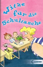 ISBN 9783785563076: Witze für die Schultasche