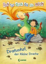 ISBN 9783785566374: Ich für dich, du für mich - Drafunkel, der kleine Drache