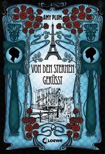 Amy Plum: Revenant-Trilogie – Von den St Amy Plum: Revenant-Trilogie – Von den St