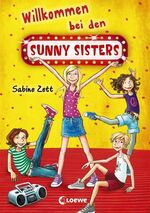 ISBN 9783785572634: Willkommen bei den Sunny Sisters