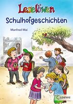 ISBN 9783785578995: Leselöwen-Schulhofgeschichten