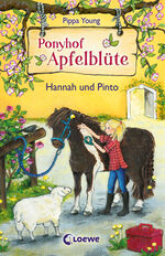 ISBN 9783785579374: Ponyhof Apfelblüte (Band 4) - Hannah und Pinto – Pferdebuch für Mädchen ab 8 Jahre