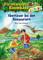 ISBN 9783785581964: Das magische Baumhaus junior (Band 1) - Abenteuer bei den Dinosauriern - Kinderbuch zum Vorlesen und ersten Selberlesen - Mit farbigen Illustrationen - Für Mädchen und Jungen ab 6 Jahre