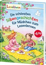 ISBN 9783785582046: Leselöwen - Das Original: Die schönsten Silbengeschichten für Mädchen zum Lesenlernen – Sammelband mit farbiger Silbentrennung für Kinder ab 6 Jahre