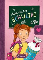 ISBN 9783785583050: Mein erster Schultag - Mädchen – Eintragbuch zur Einschulung für Mädchen - Erinnerungsbuch zum Schulstart - Geschenke für die Schultüte