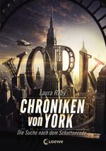 ISBN 9783785588864: Chroniken von York - die Suche nach dem Schattencode