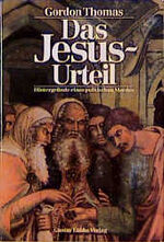 ISBN 9783785705230: Das Jesus-Urteil - Hintergründe eines politischen Mordes