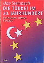 ISBN 9783785708286: Die Türkei im 20. Jahrhundert